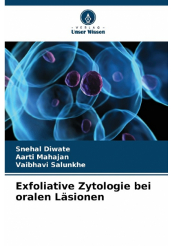 Exfoliative Zytologie bei oralen Läsionen