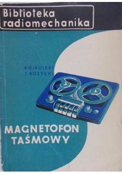 Magnetofon Taśmowy