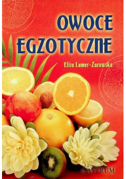 Owoce egzotyczne