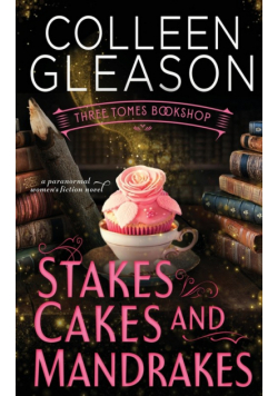 Stakes, Cakes and Mandrakes