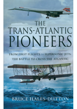 The Trans-Atlantic Pioneers