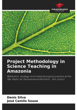 Project Methodology in Science Teaching in Amazonia