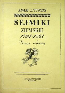 Sejmiki ziemskie 1764 - 1793