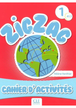 Zig Zag 1 A1.1 Zeszyt ćwiczeń