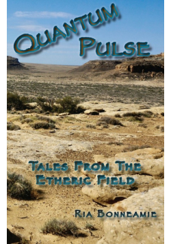 QUANTUM PULSE Tales From The Etheric Field