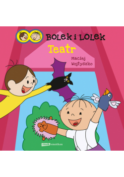 Bolek i Lolek Teatr