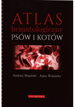 Atlas hematologiczny psów i kotów