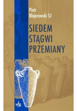 Siedem stągwi przemiany