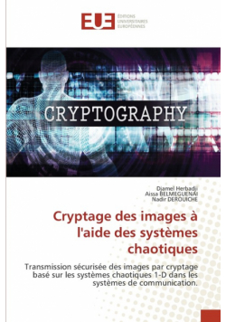 Cryptage des images à l'aide des systèmes chaotiques