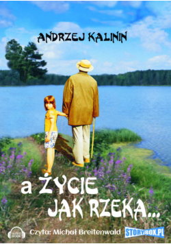 A życie jak rzeka, Audiobook