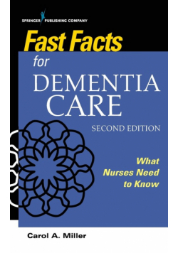 Fast Facts for Dementia Care