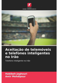 Aceitação de telemóveis e telefones inteligentes no Irão