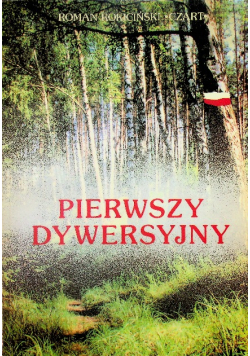 Pierwszy patrol dywersyjny armii krajowej