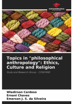 Topics in "philosophical anthropology"