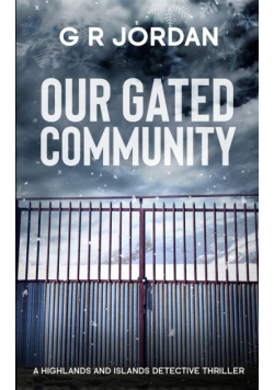 Our Gated Community