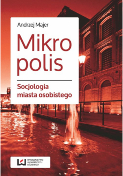 Majer Andrzej - Mikropolis