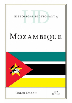 Historical Dictionary of Mozambique, New Edition