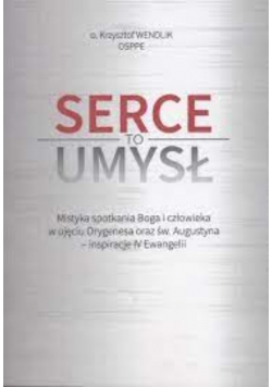 Serce to umysł