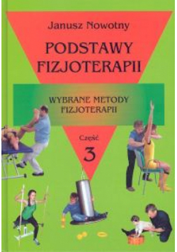 Podstawy fizjoterapii cz 3