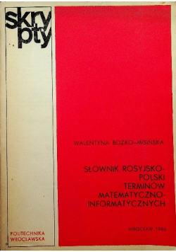 Słownik rosyjsko - polski terminów  matematyczno - informatycznych