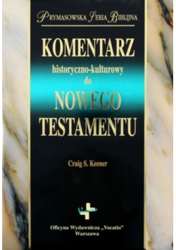 Komentarz historyczno - kulturowy do Nowego Testamentu