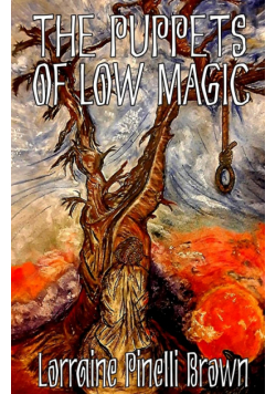 The Puppets of Low Magic