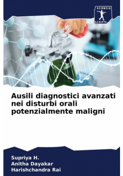 Ausili diagnostici avanzati nei disturbi orali potenzialmente maligni