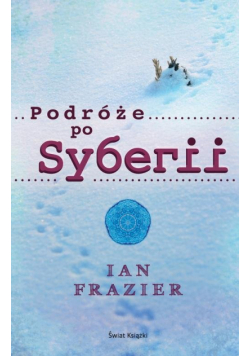 Podróże po Syberii