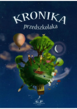 Kronika przedszkolaka