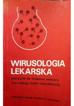 Wirusologia lekarska podręcznik dla studentów medycyny