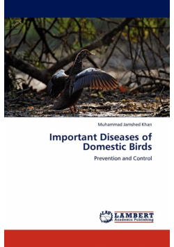 Important Diseases of Domestic Birds