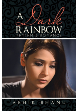 A Dark Rainbow