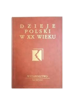 Dzieje Polski w XX wieku