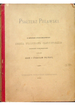 Psałterz Puławski Księcia Władysława Czartoryskiego 1880 r.