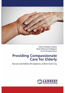 Providing Compassionate Care for Elderly