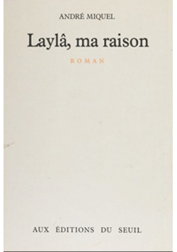 Layla ma raison