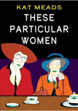 These Particular Women