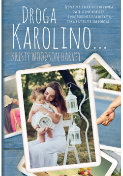 Droga Karolino