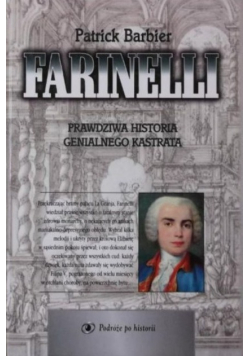 Farinelli Prawdziwa historia genialnego kastrata