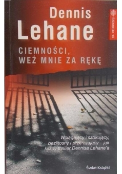 Ciemności, weź mnie za rękę