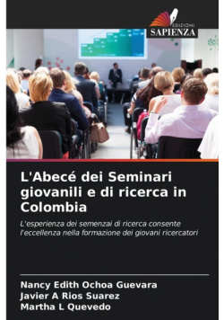 L'Abecé dei Seminari giovanili e di ricerca in Colombia