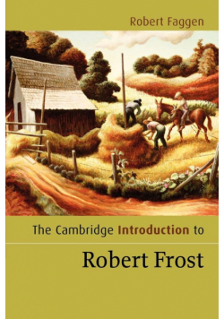 The Cambridge Introduction to Robert Frost
