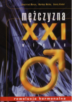 Kindel Georg - Mężczyzna XXI wieku