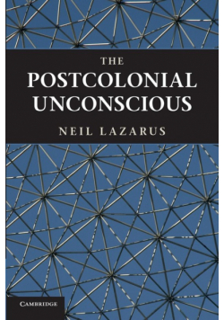 The Postcolonial Unconscious