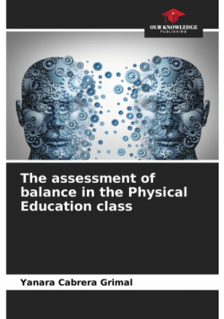 The assessment of balance in the Physical Education class