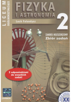 Fizyka i astronomia 2 Zbiór zadań