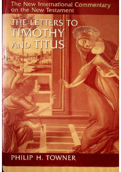 The letters to Timothy and Titus