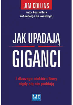 Jak upadają giganci