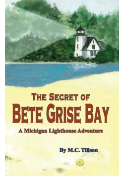 The Secret of Bete Grise Bay