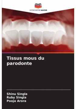 Tissus mous du parodonte